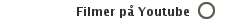 Filmer på Youtube